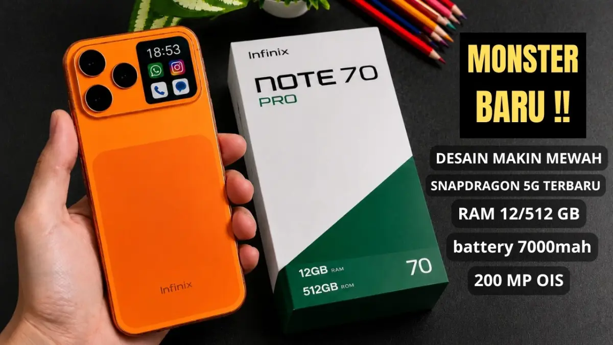 HP kelas menengah rasa flagship! Cek bocoran spek Infinix Note 70 Pro 5G yang bawa layar belakang, kamera 200 MP OIS, dan baterai 7.000 mAh di sini!