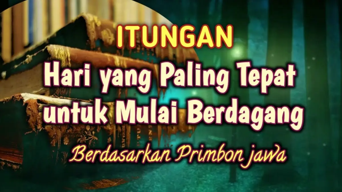 Mau bisnis makin hoki dan bebas apes? Cek cara menghitung hari baik buka usaha menurut primbon jawa berdasarkan watak hari agar usahamu laris manis di sini!