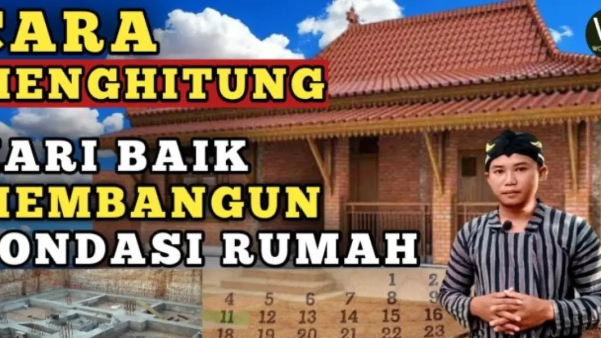 Cara menghitung hari baik bangun pondasi rumah menurut Primbon Jawa menggunakan rumus Bumi dengan neptu hari dan pasaran. Simak langkahnya.
