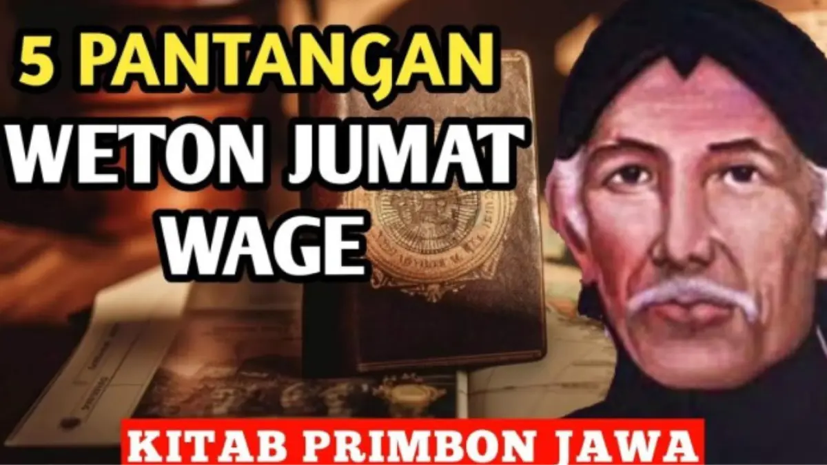 Pantangan weton Jumat Wage menurut primbon Jawa meliputi hari naas, larangan memulai usaha, hingga anjuran menjaga diri berdasarkan tradisi leluhur.