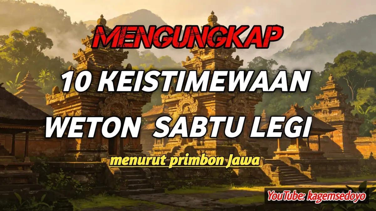 Rahasia Weton Sabtu Legi menurut Primbon Jawa. Ketahui keistimewaan neptu 14, intuisi tajam, rezeki tak terduga, dan peluang sukses di usia matang.