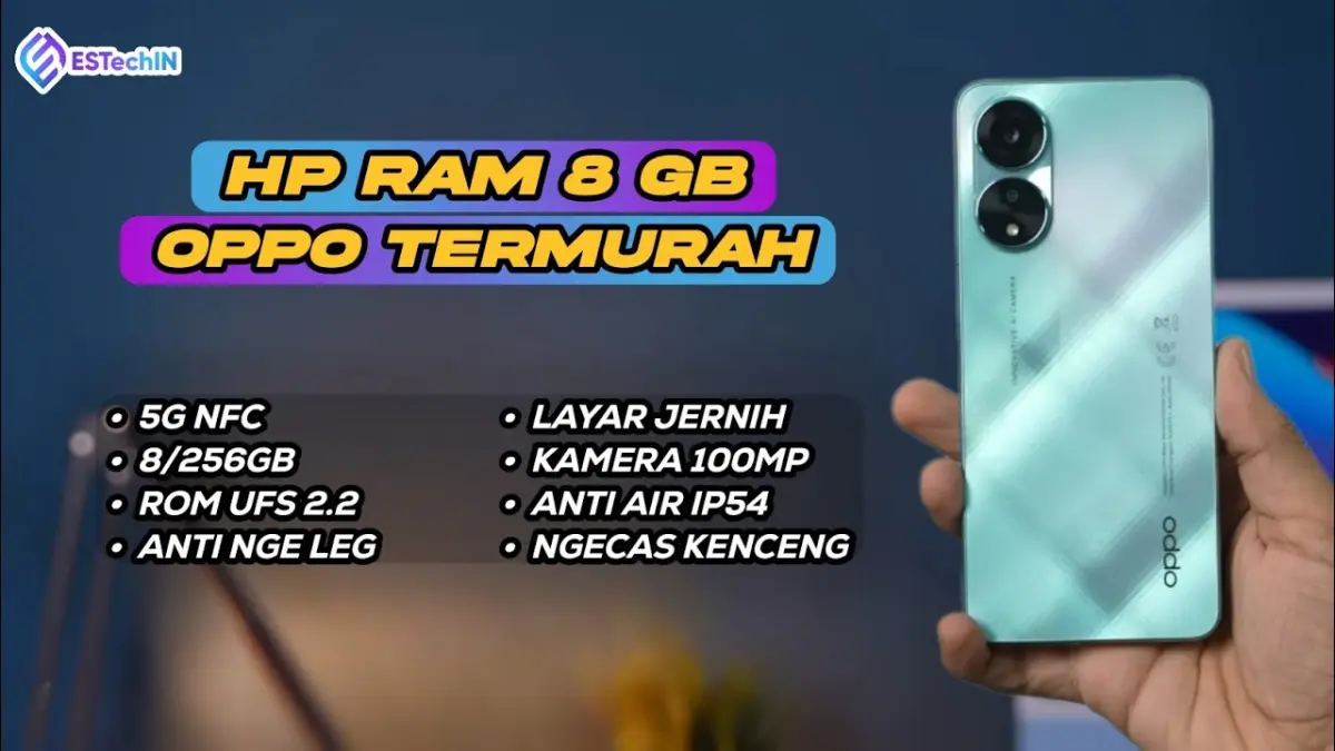 Cari rekomendasi HP Oppo 2 jutaan RAM 8GB terbaik? Cek daftar smartphone murah performa tinggi, kamera jernih, dan fitur baterai cepat di sini!