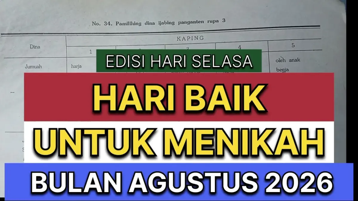 emukan hari baik Agustus 2026 menurut Primbon Jawa khusus hari Selasa untuk ijab kabul. Ada satu tanggal emas yang dipercaya membawa keselamatan!