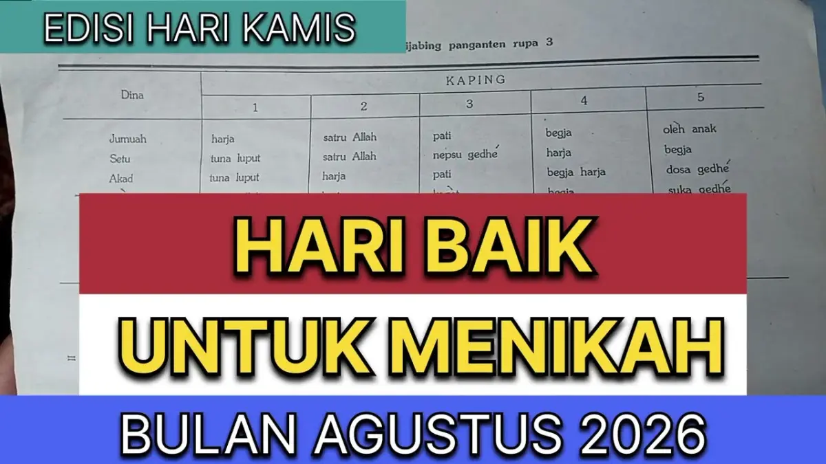 Mau nikah hari Kamis? Cek daftar hari baik Agustus 2026 menurut Primbon Jawa. Hindari tanggal berbahaya dan pilih hari ijab kabul paling bahagia!