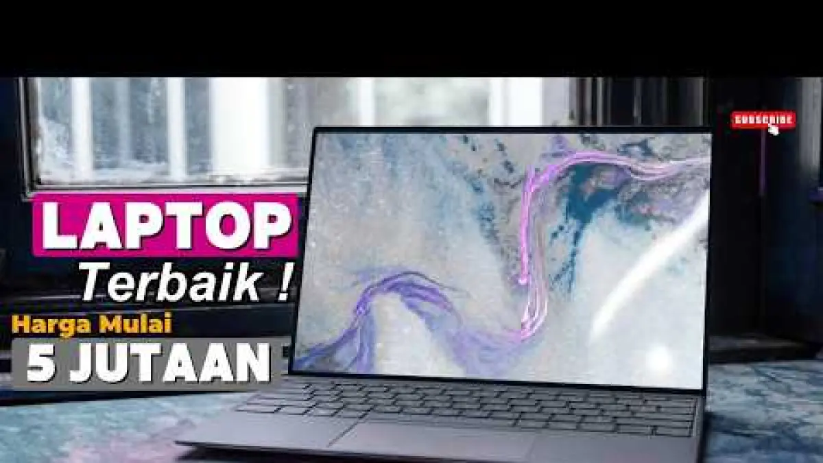5 Laptop Terbaik 2026 dari Rp5 Jutaan, Ada yang Cocok untuk Gaming dan Kerja Berat