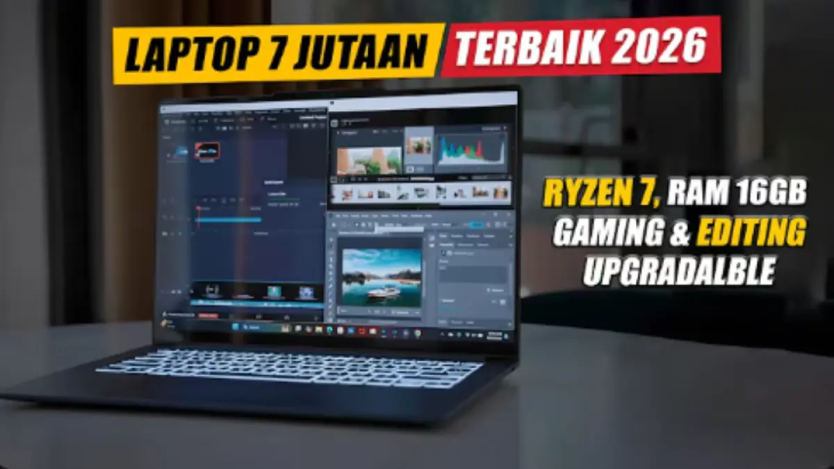 Laptop Ryzen 5 terbaik 2026 hadir dengan pilihan untuk kerja, editing hingga gaming. Simak lima model unggulan periode Agustus-September.