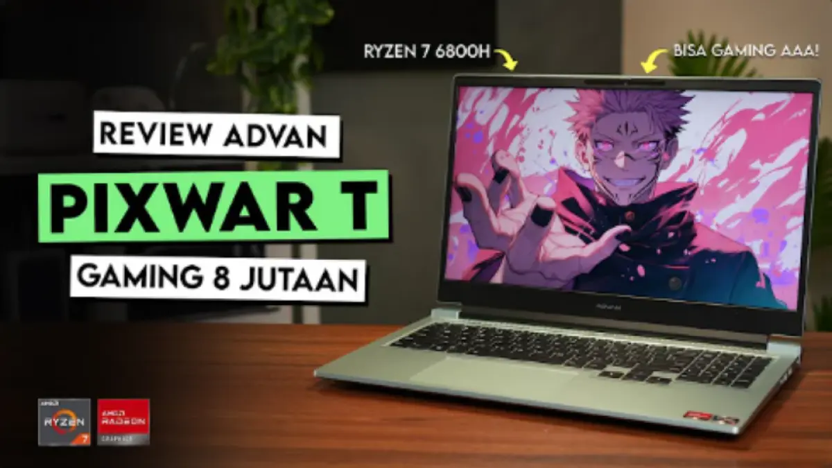 Advan Pix World Touch menawarkan Ryzen 7 6800H, layar touchscreen, dan Radeon 680M untuk kerja serta gaming dengan harga Rp8 jutaan.