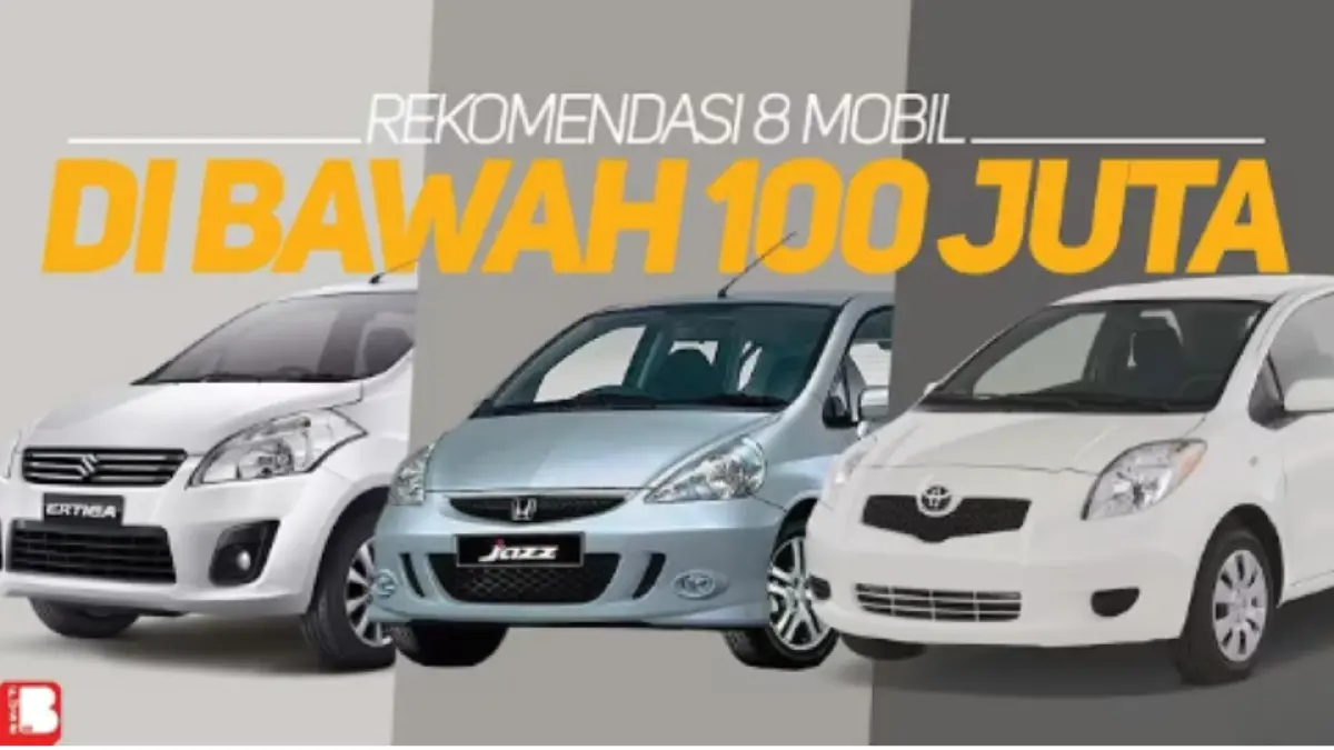 Mobil bekas murah di bawah Rp100 juta menawarkan Avanza, Xenia, Ertiga, Honda Jazz, Yaris, Agya hingga Karimun Wagon R.