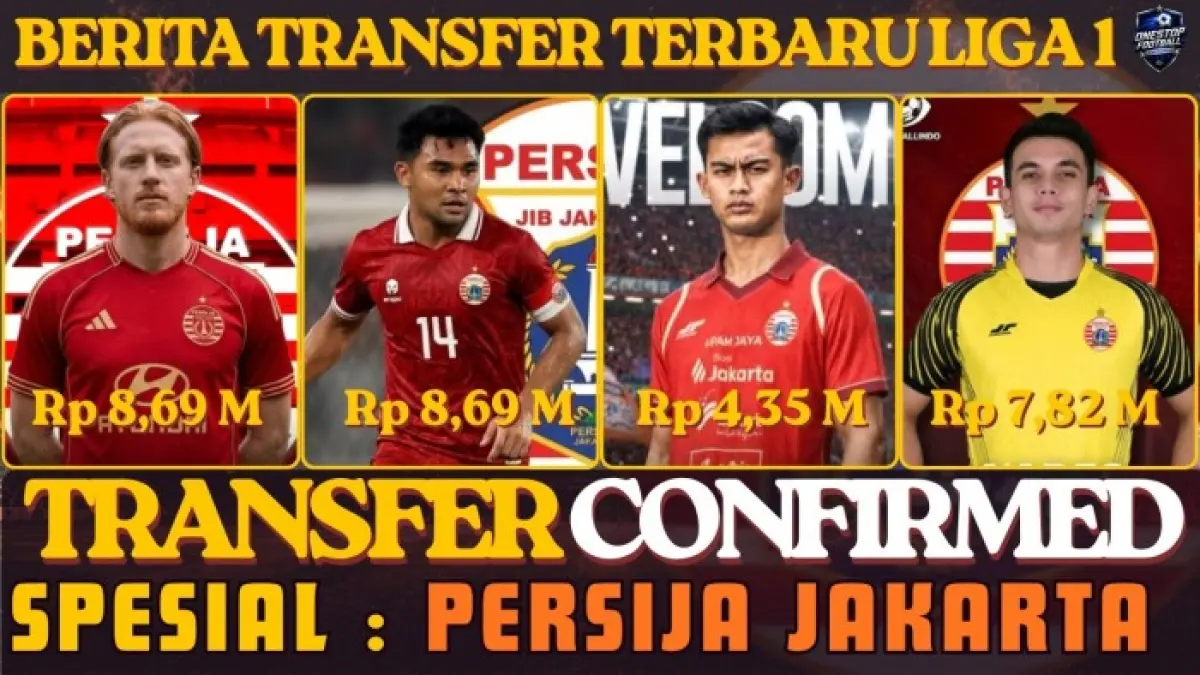 Transfer Persija Jakarta 2026-2027 bergerak aktif. Pratama Arhan disebut resmi, sementara sejumlah pemain lokal dan asing masuk radar Macan Kemayoran.