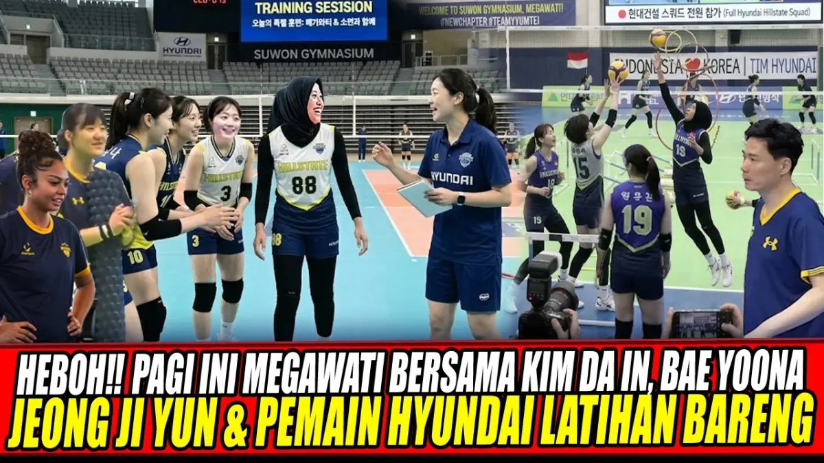 Sesi latihan Suwon Hyundai Hillstate di Suwon Gymnasium diwarnai suasana hangat dan chemistry solid antara Megawati Hangestri, Kim Da-in, dan Bae Yu-na.