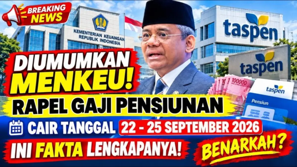 Rapel gaji pensiunan September 2026 disebut cair 22-25 September. Namun, belum ada pengumuman resmi pemerintah yang memastikan jadwal tersebut.