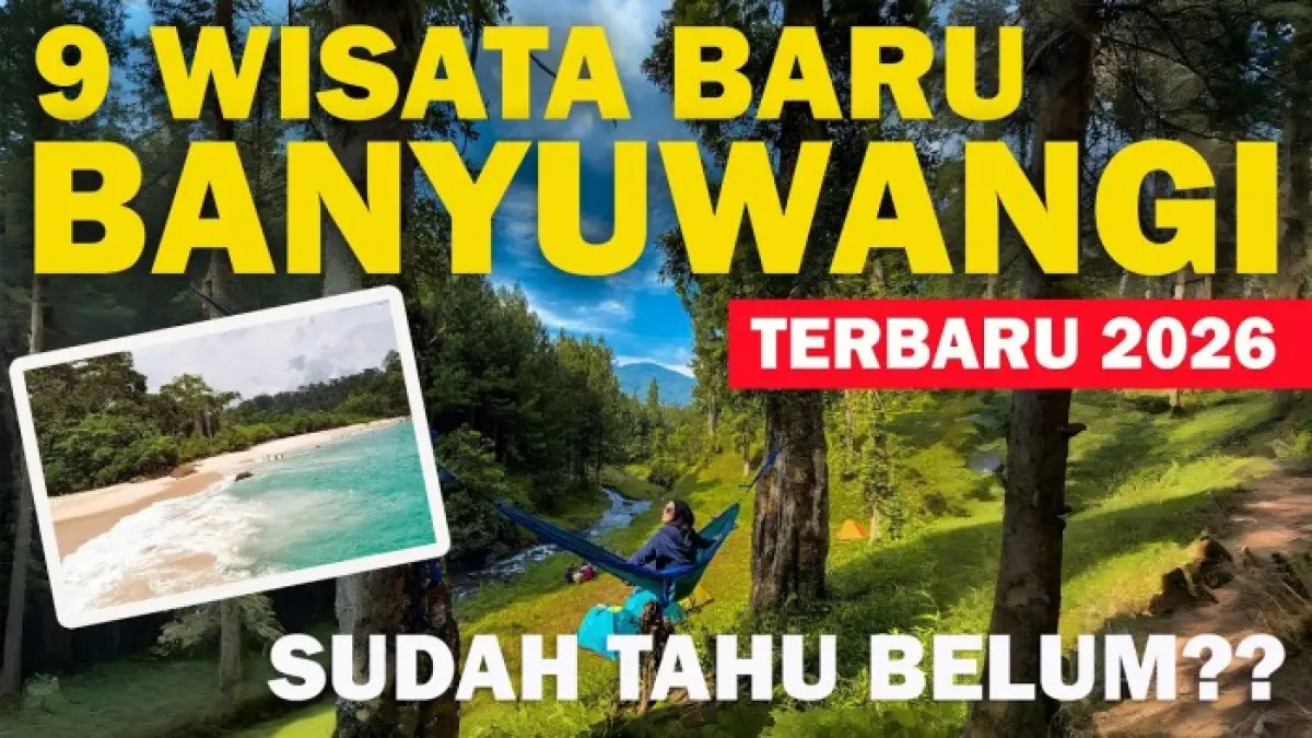 Wisata Banyuwangi punya banyak destinasi hits, dari Kawah Ijen, Green Island, Pulau Merah hingga hutan eksotis The Jawatan.