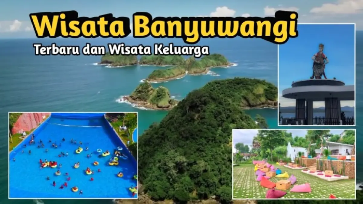 Wisata Banyuwangi punya banyak destinasi populer, dari Green Island mirip Raja Ampat hingga air terjun dan wisata keluarga.
