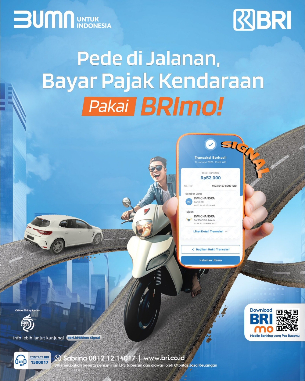 KAPAN PUN DAN DI MANA PUN: Melalui BRImo, kamu bisa bayar PBB dengan mudah dan praktis kapanpun. (BRI)