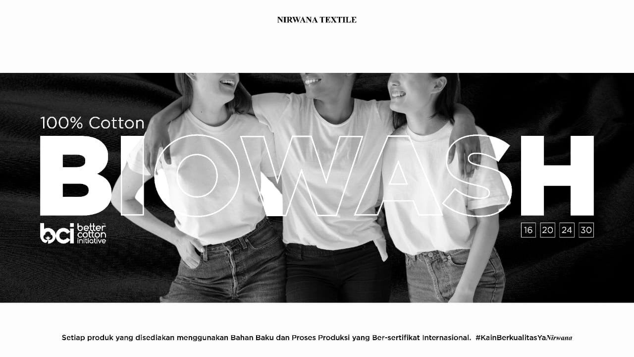 BUKAN KAIN BIASA: Nirwana Textile ciptakan cotton terbaik melalui proses biowash alami.