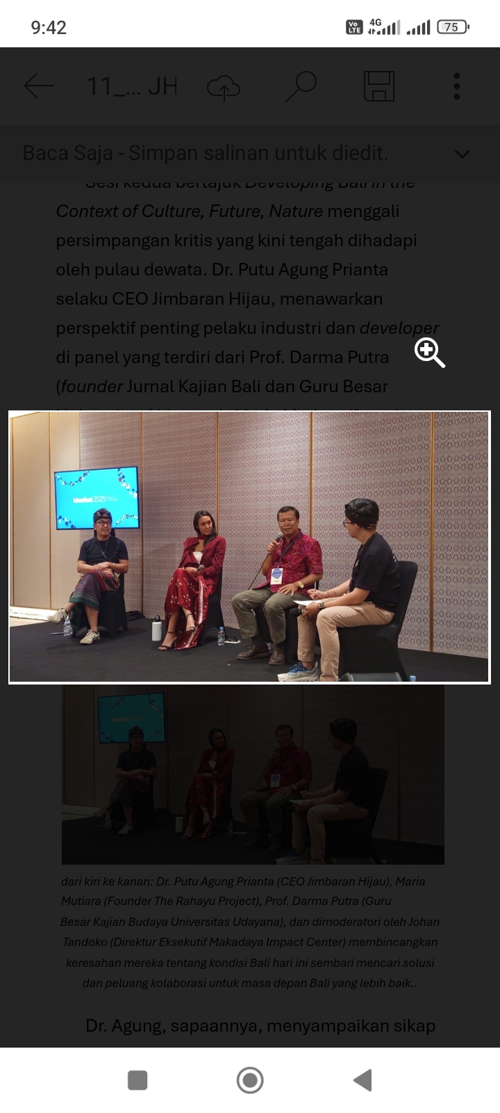 Dari kiri: Dr. Putu Agung Prianta (CEO Jimbaran Hijau), Maria Mutiara (Founder The Rahayu Project), Prof. Darma Putra (Guru Besar Kajian Budaya Universitas Udayana), dimoderatori oleh Johan Tandoko.