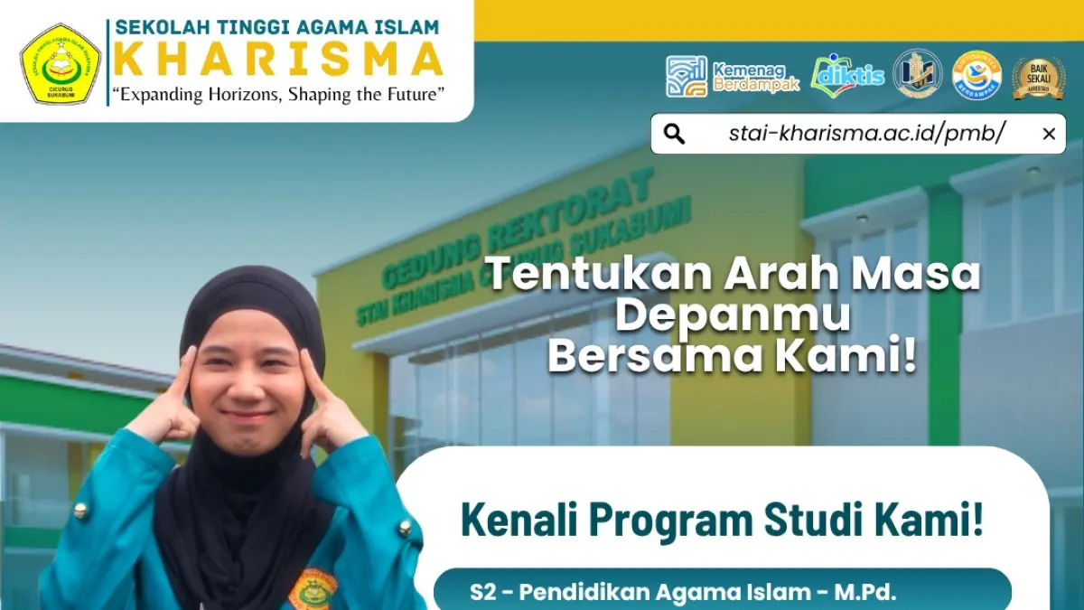 STAI Kharisma Sukabumi Buka Pendaftaran Mahasiswa Baru 2026/2027, Tawarkan Program Studi Lengkap dan Beasiswa