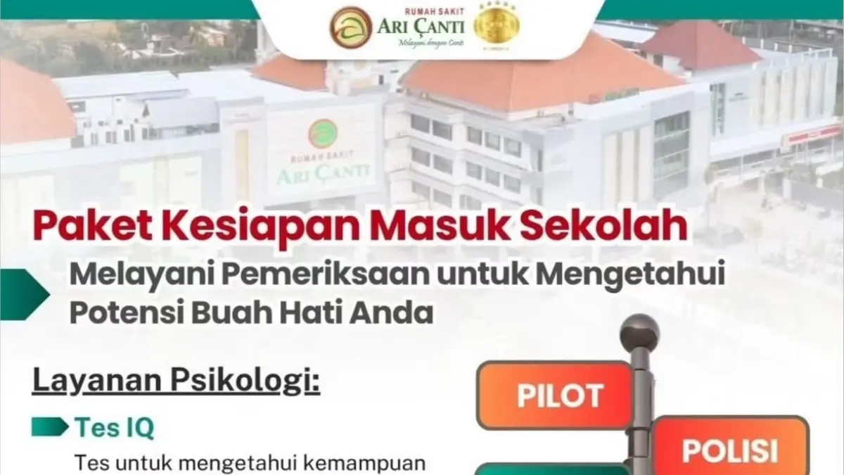 Ari Canti Hospital menghadirkan layanan Paket Tes Psikologi yang mencakup Tes IQ dan Tes Kesiapan Sekolah bersama psikolog profesional.&nbsp;