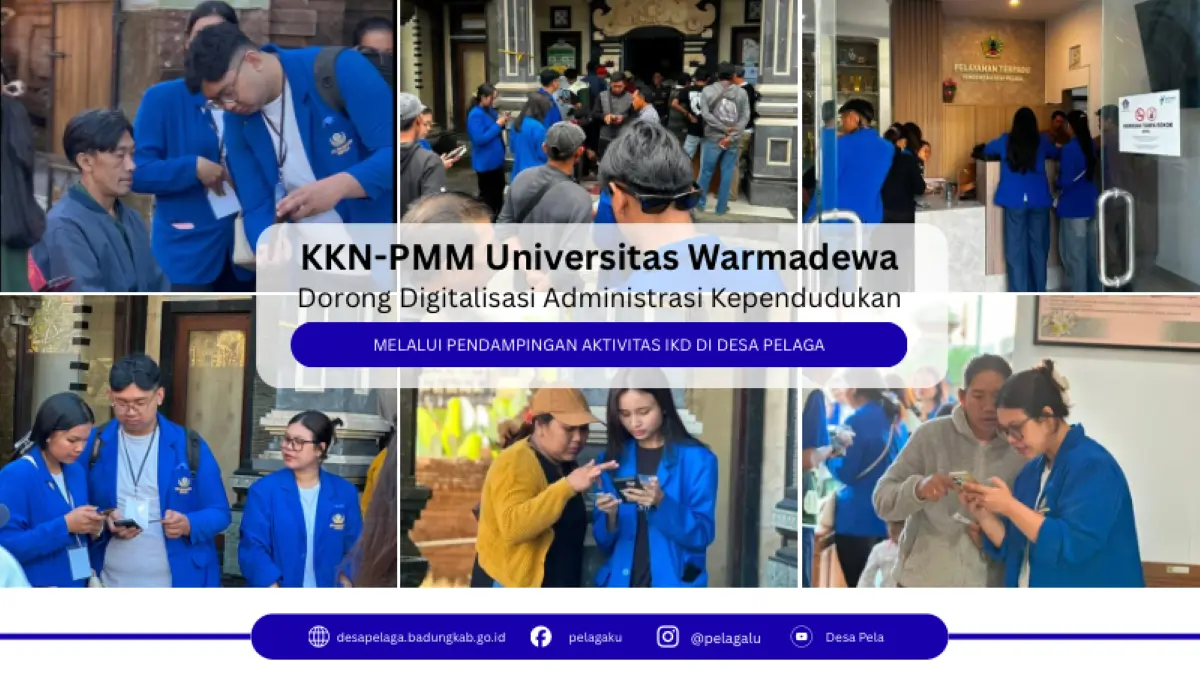KERJA NYATA: Aktivitas mahasiswa KKN Universitas Warmadewa di Desa Pelaga membantu aktivasi IKD kependudukan di desa Pelaga, Badung.
