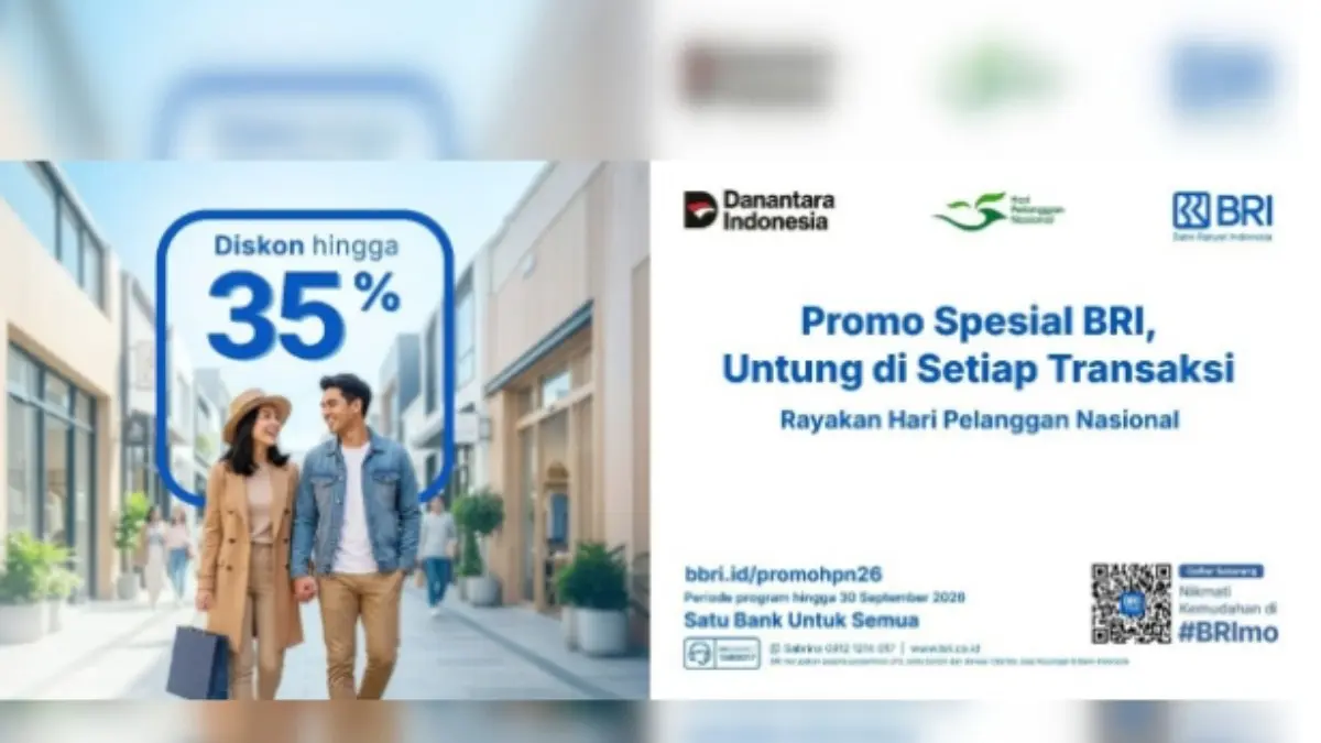 BRI sambut Hari Pelanggan Nasional dengan promo di berbagai merchant. Promo dapat dinikmati dengan transaksi menggunakan BRI Debit, BRI Kartu Kredit, atau QRIS BRImo. (Dok. BRI)
