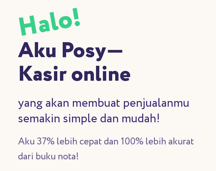 CEPAT DAN MUDAH: Aplikasi Posy dapat diunduh di Playstore. (ist)