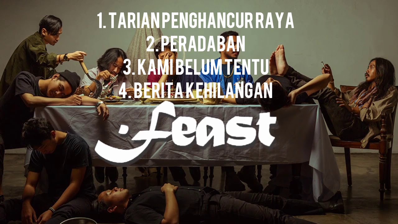 LAGU PERLAWANAN: Lagu-lagu .Feast langganan jadi anthem ketika demonstrasi.