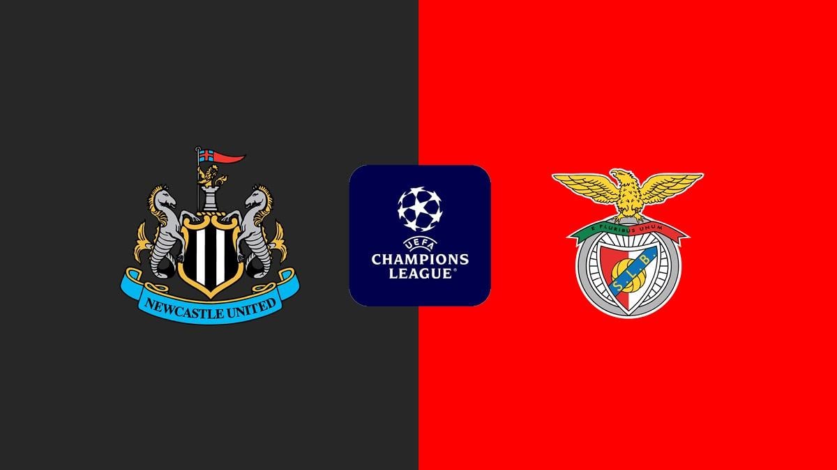 LAGA UCL: Newcastle United vs Benfica