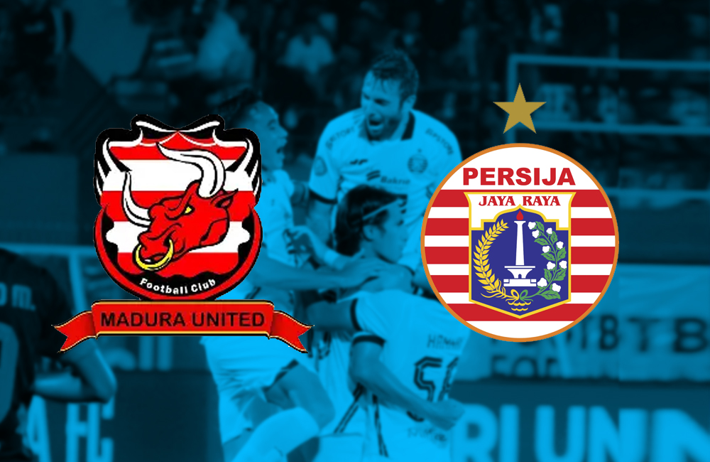 Madura United vs Persija Jakarta.