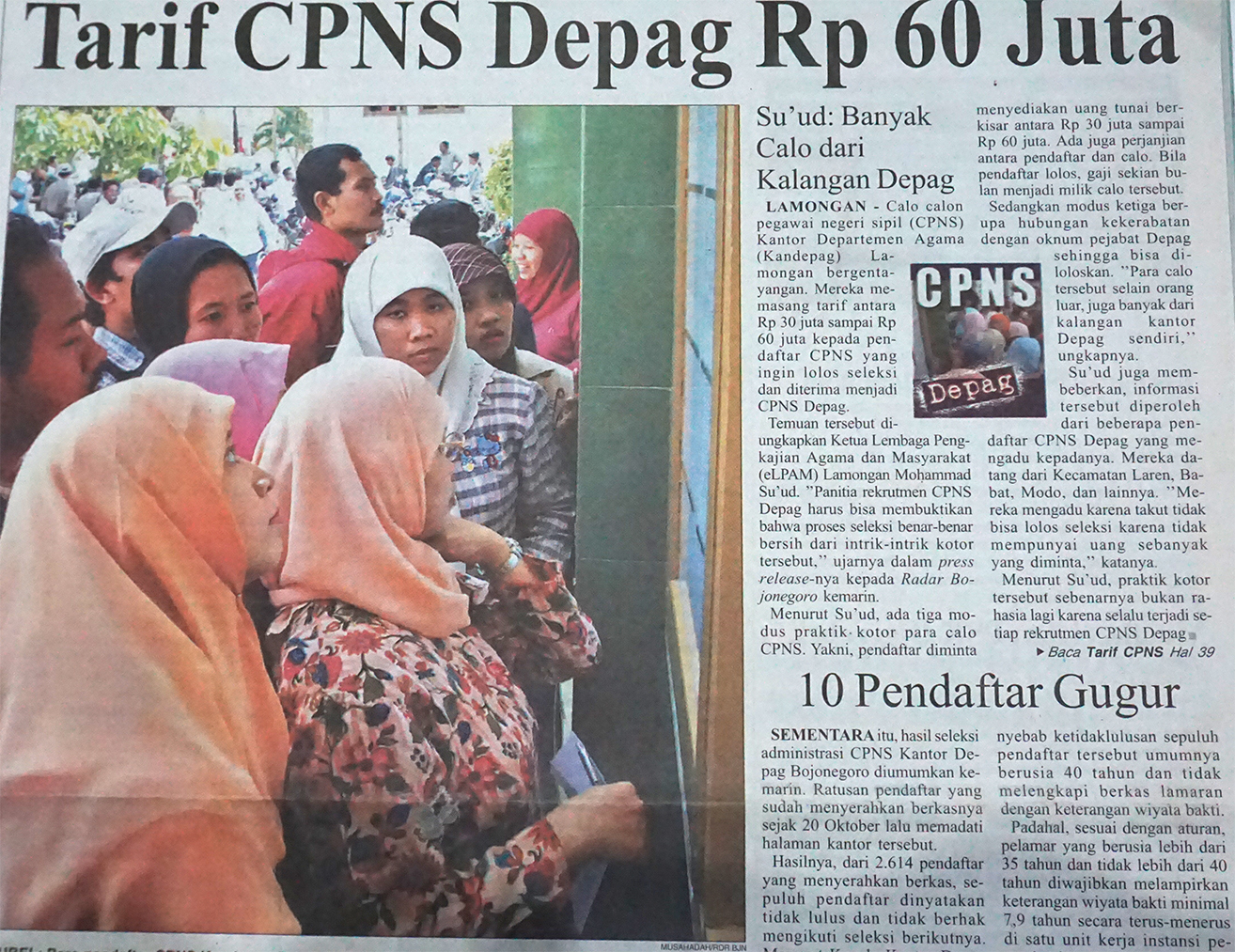 SAMPAIKAN ASPIRASI: Aksi massa menyampaikan aspirasi tentang tudingan kecurangan seleksi CPNS 2004 silam.