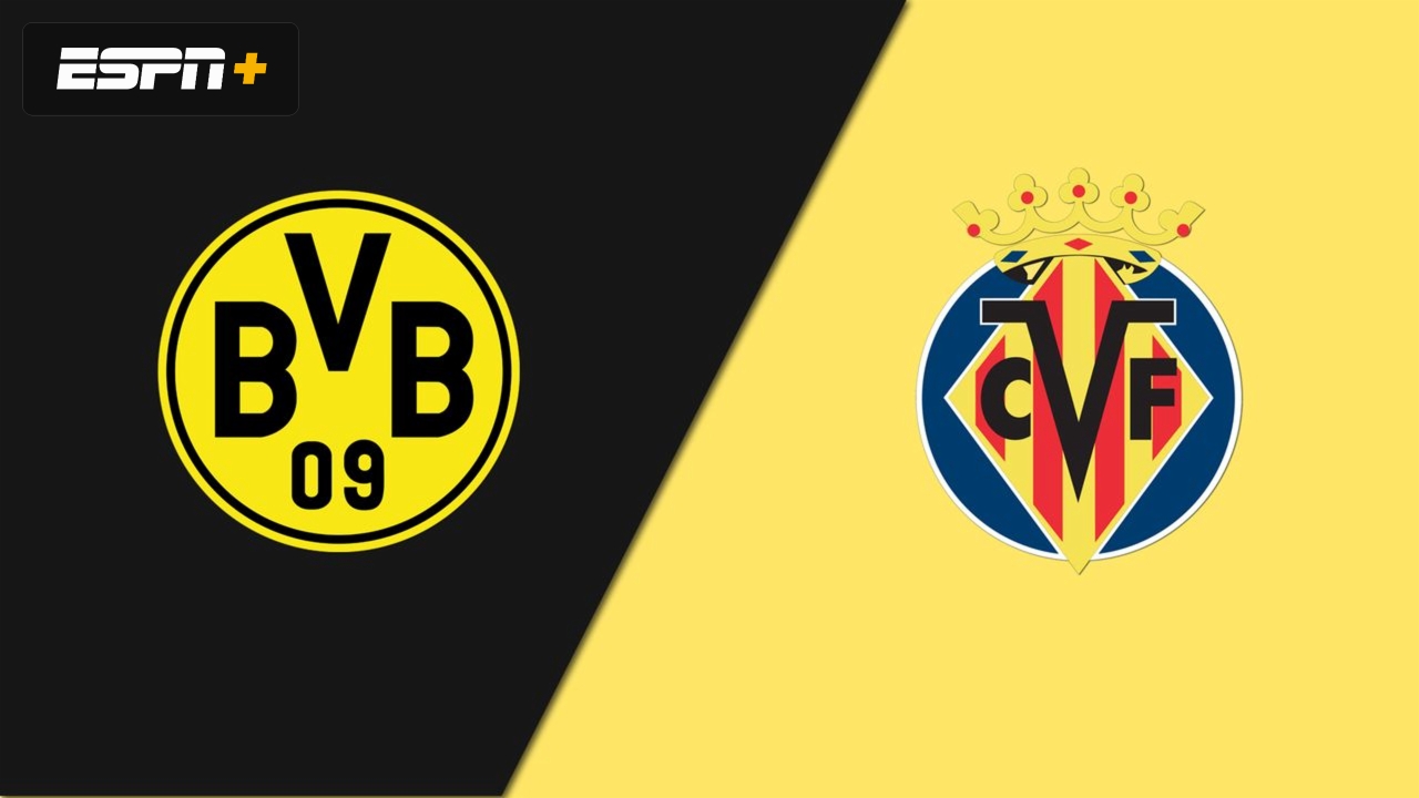 UEFA CHAMPIONS LEAGUE: Borussia Dortmund vs Villareal.