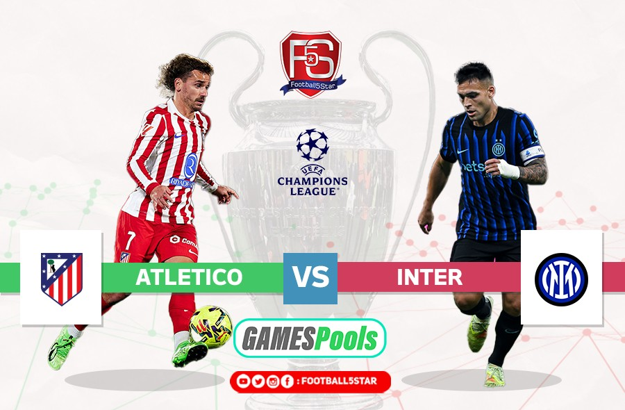 UEFA CHAMPIONS LEAGUE: Atletico Madrid vs Inter MIlan.