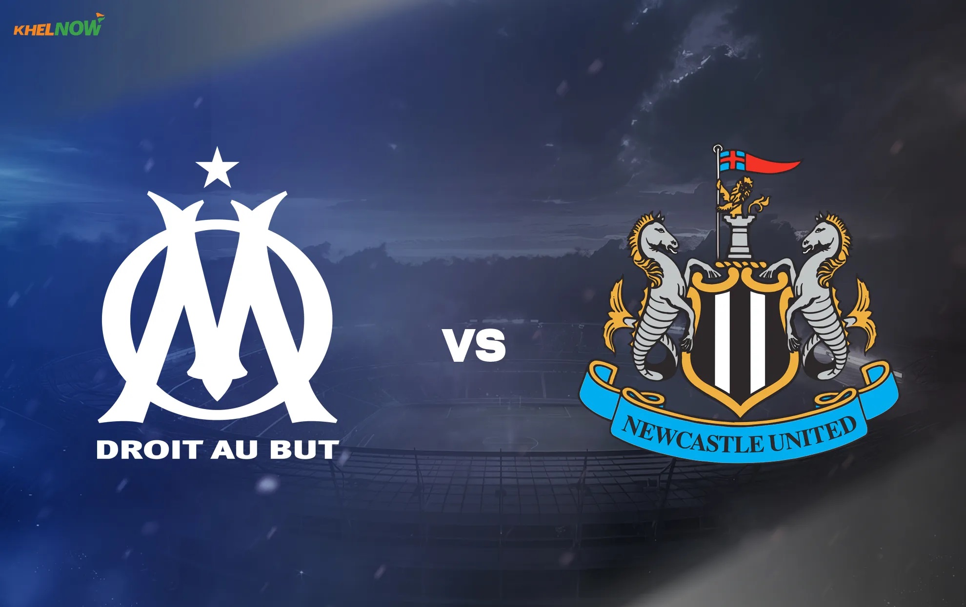 UEFA CHAMPIONS LEAGUE: Marseille vs Newcastle United.