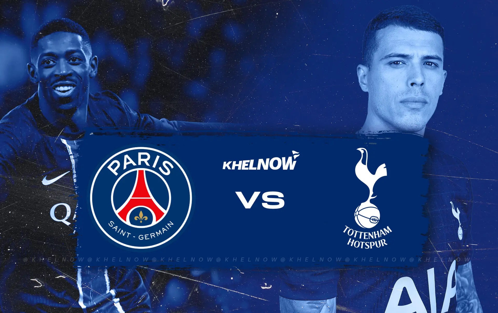 UEFA CHAMPIONS LEAGUE: Paris Saint-Germain vs Tottenham Hotspur.