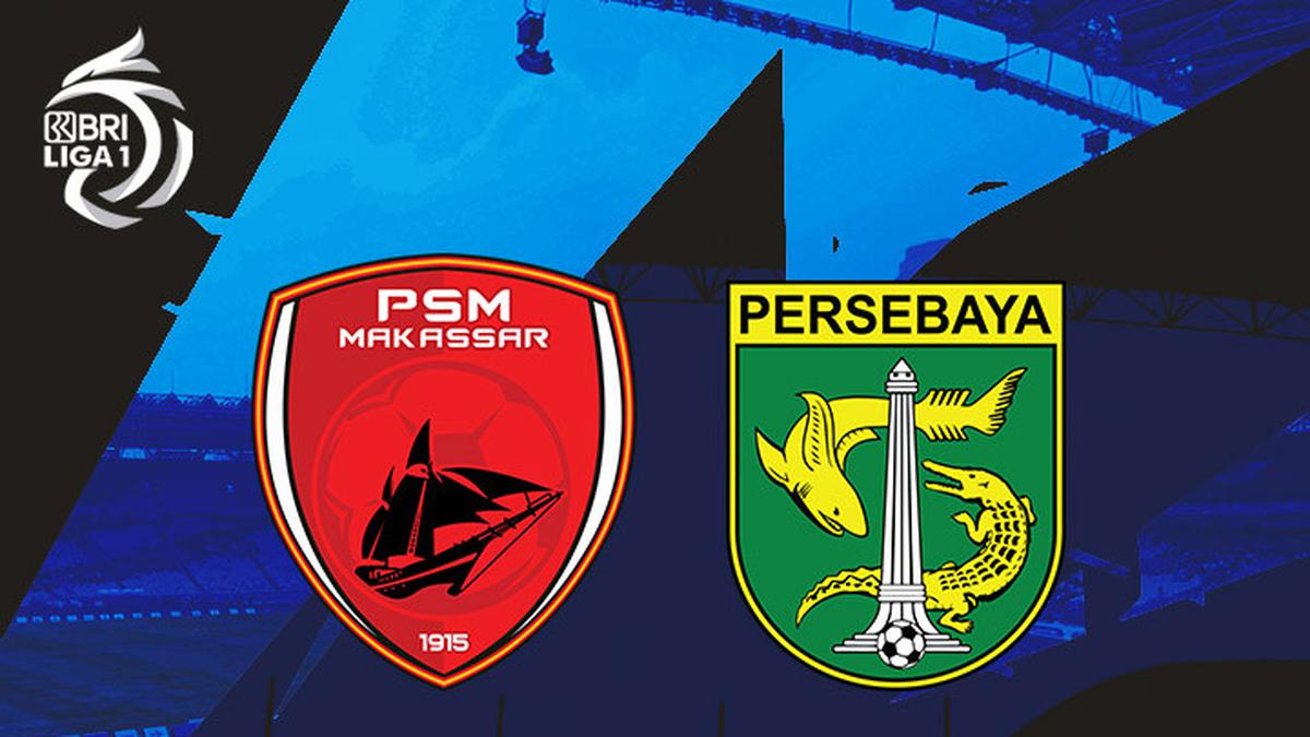 BRI SUPER LEAGUE: PSM Makassar vs Persebaya Surabaya.