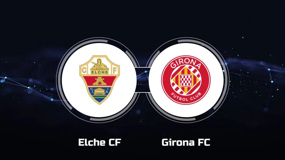 LALIGA: Elche vs Girona.