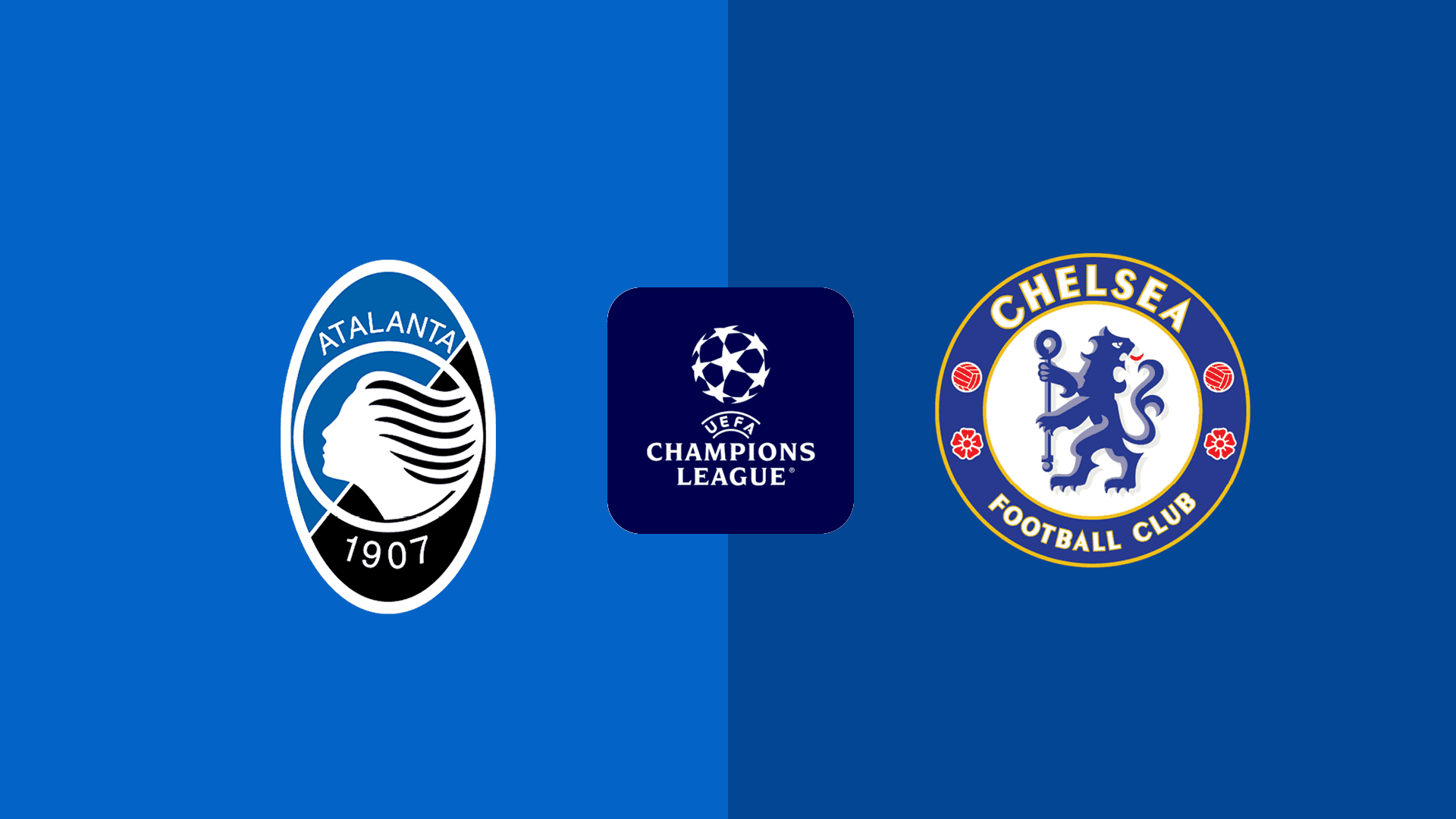 LAGA UCL: Atalanta BC vs Chelsea