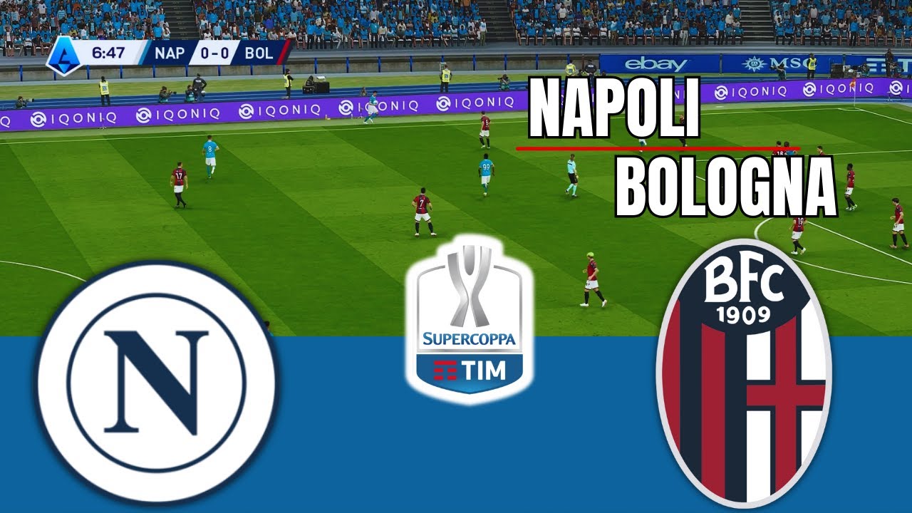 LAGA SUPERCOPPA: Napoli vs Bologna.
