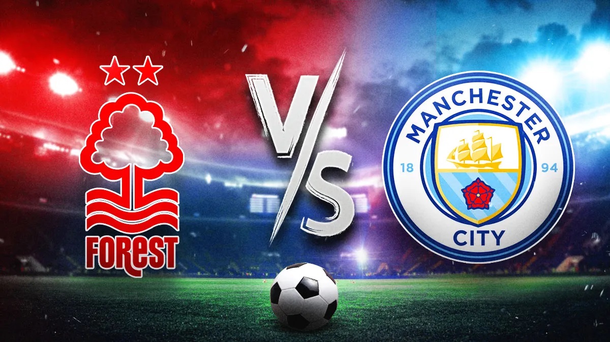 LAGA EPL: Nottingham Forest vs Manchester CIty.