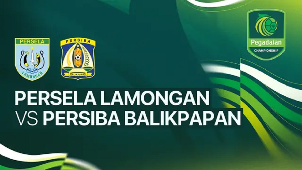 PEGDAIAN CHAMPIONSHIP: Persela Lamongan vs Persiba Balikpapan.