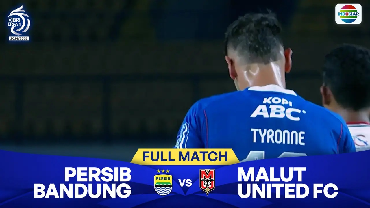 BRI SUPER LEAGUE: Persib Bandung vs Malut United FC.