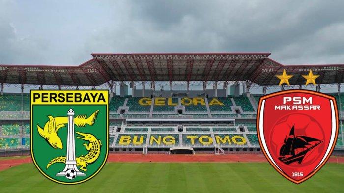BRI SUPER LEAGUE: Persebaya vs PSM Makassar.