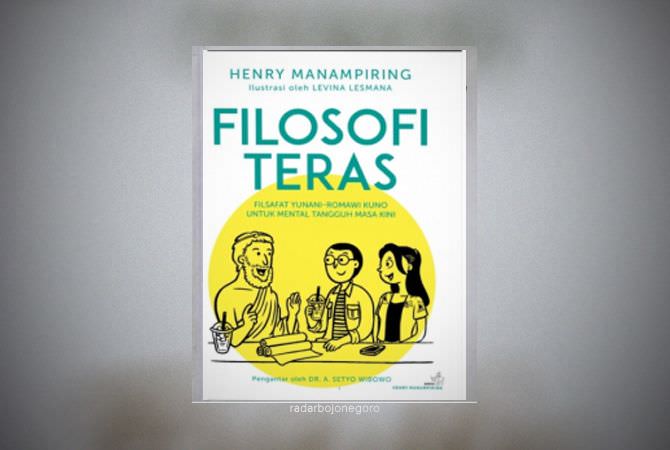 Resensi Buku FIlosofi Teras: Cara agar Hidup Lebih Tenang