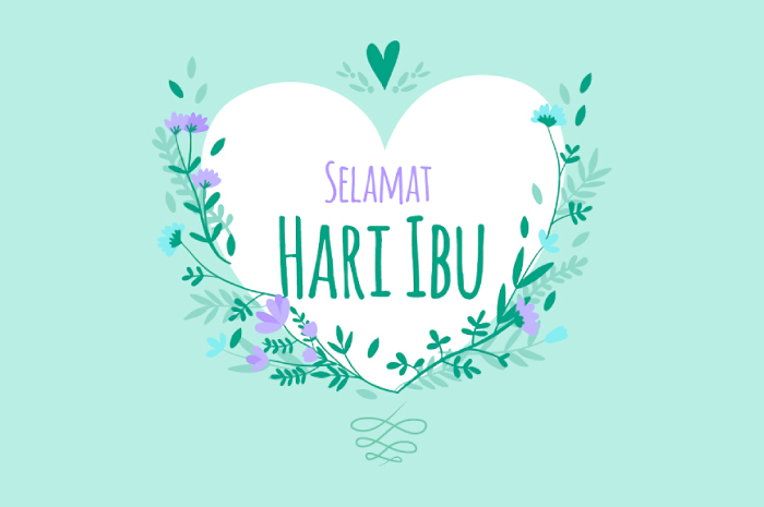 Referensi ucapan selamat Hari Ibu.