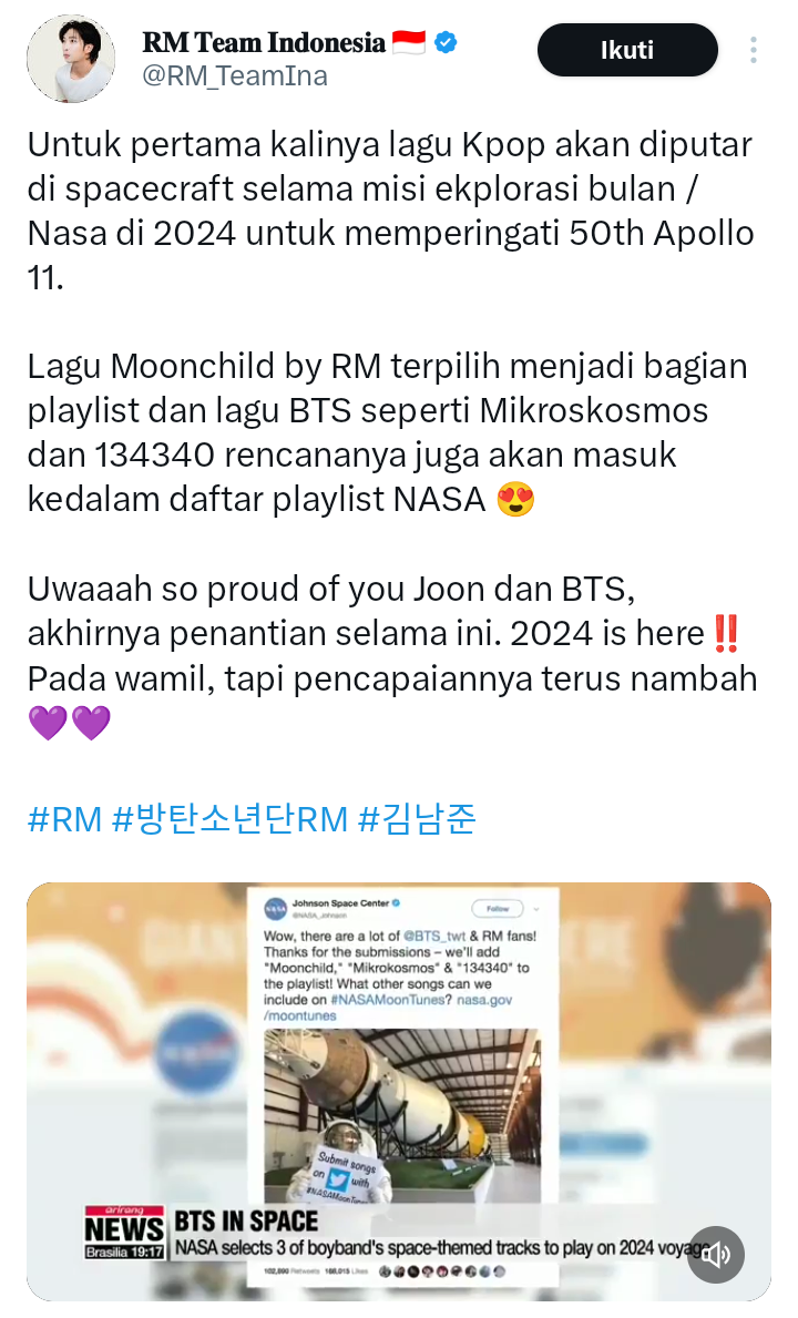 Unggahan fanbase RM BTS Indonesia perihal lagu BTS yang akan masuk playlist NASA Voyage Moon Tunes 2024. (X (Twitter) @RM_TeamIna)