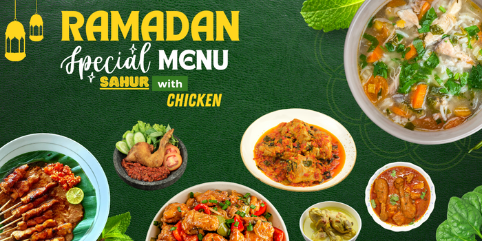 Aneka olahan ayam spesial menu sahur