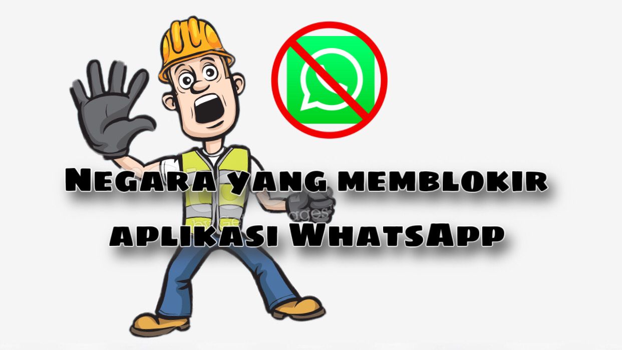 Daftar negara-negara yang memblokir WhatsApp