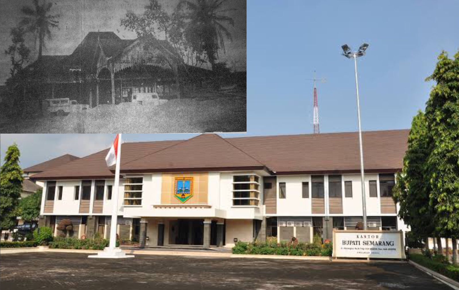 Potret Gedung Pemerintahan Kab. Semarang kini (Ungaran) dan dahulu (Kanjengan)