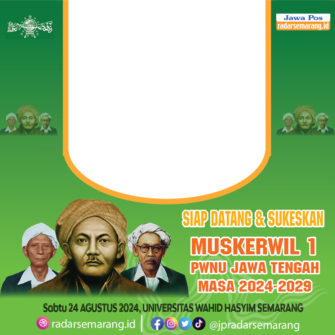 Twibbon Gratis Muskerwil 1 PWNU Jateng masa 2024-2029.