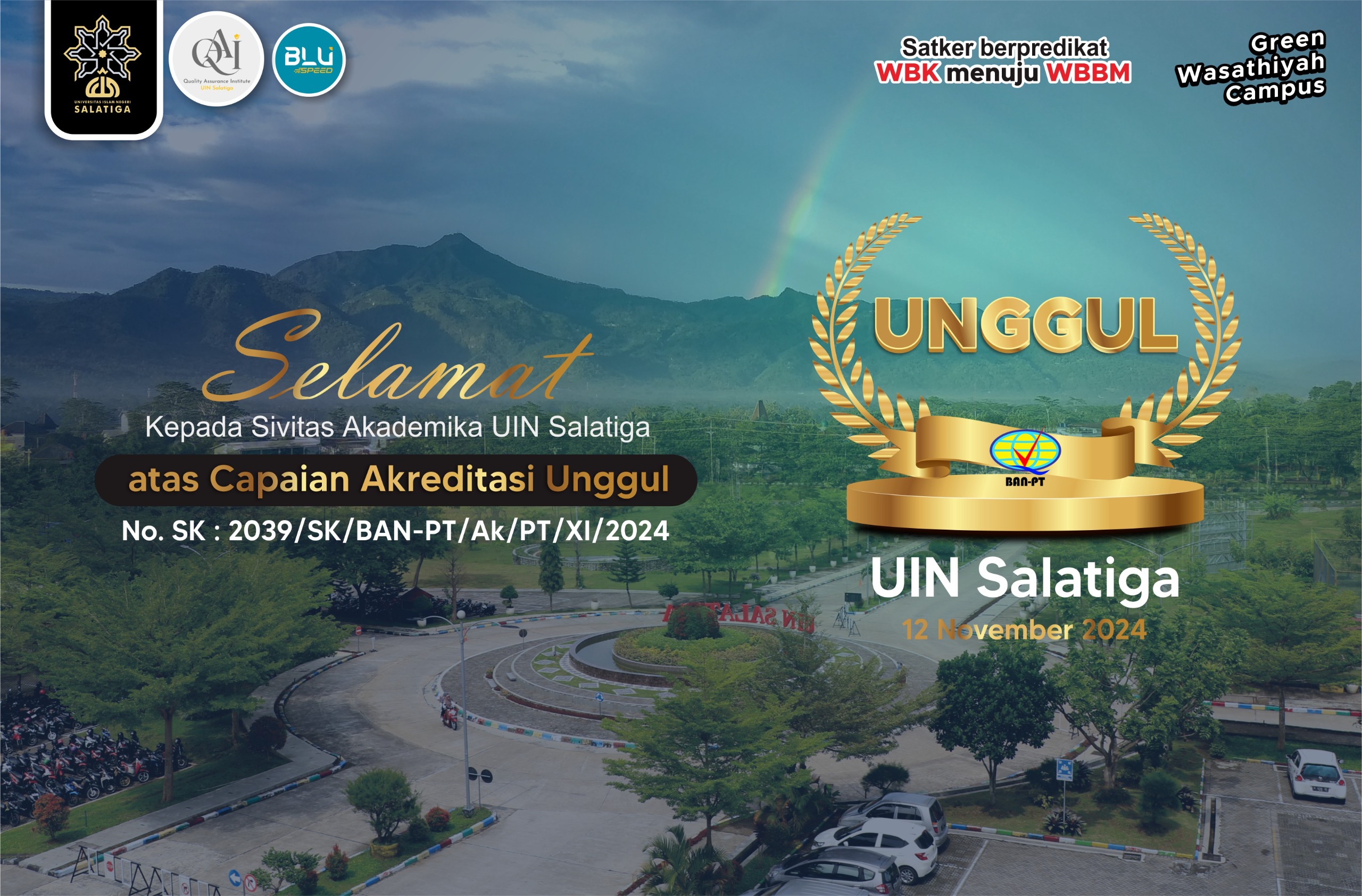 Salatiga meraih akreditasi institusi dengan predikat unggul yang menjadi bukti peningkatan kualitas pendidikan di kampus tersebut.
