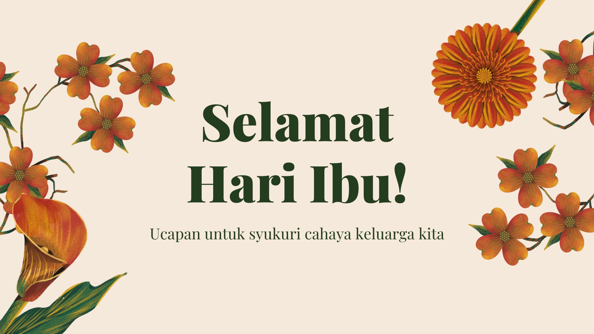 Selamat Hari Ibu